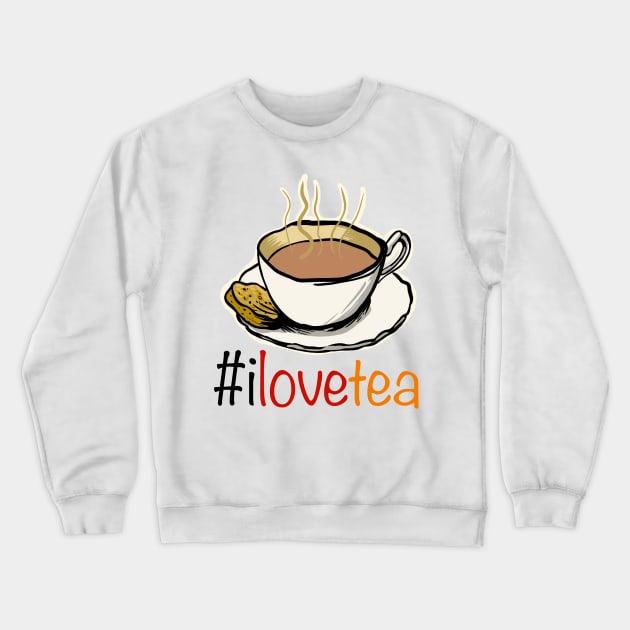 I love a good Cuppa tea Crewneck Sweatshirt by stephenignacio